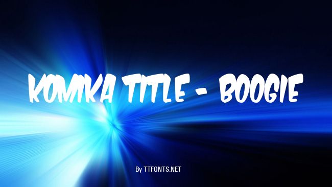 Komika Title - Boogie example